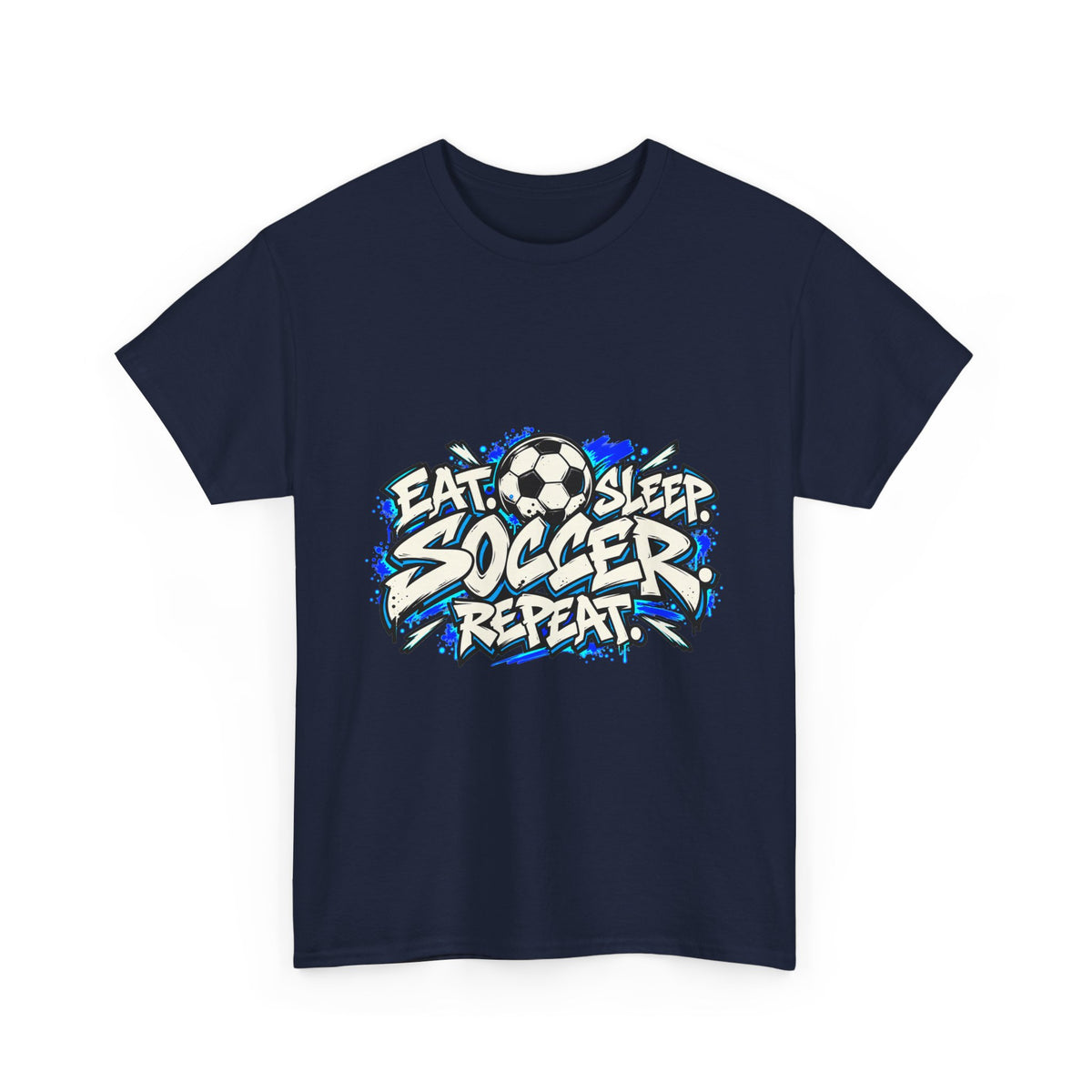 Eat Sleep Soccer Repeat T-Shirt — Kids & Adult Soccer Fan Tee