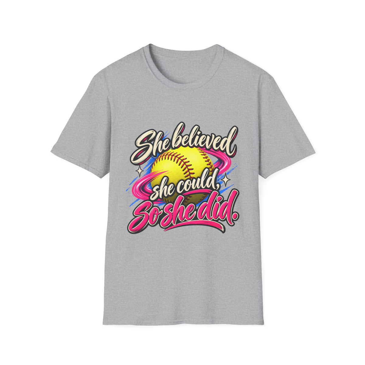 She Believed She Could So She Did Softball T-Shirt