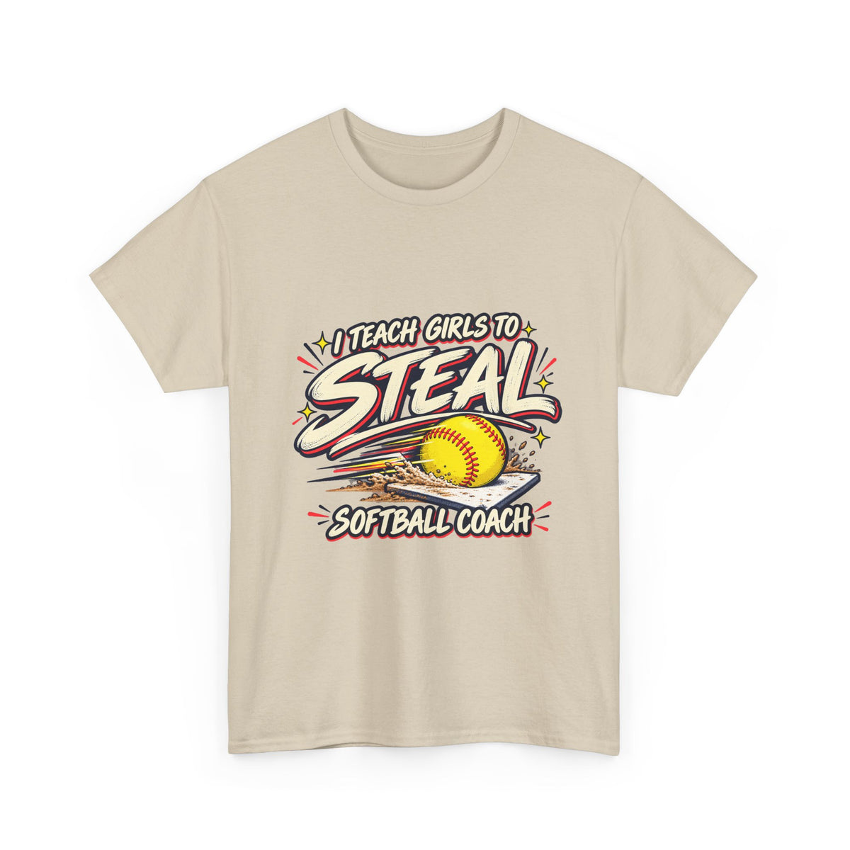 Softball Coach T-Shirt – “I Teach Girls to Steal”