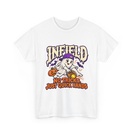 Infield No Tricks Just Quick Hands Baseball T-Shirt