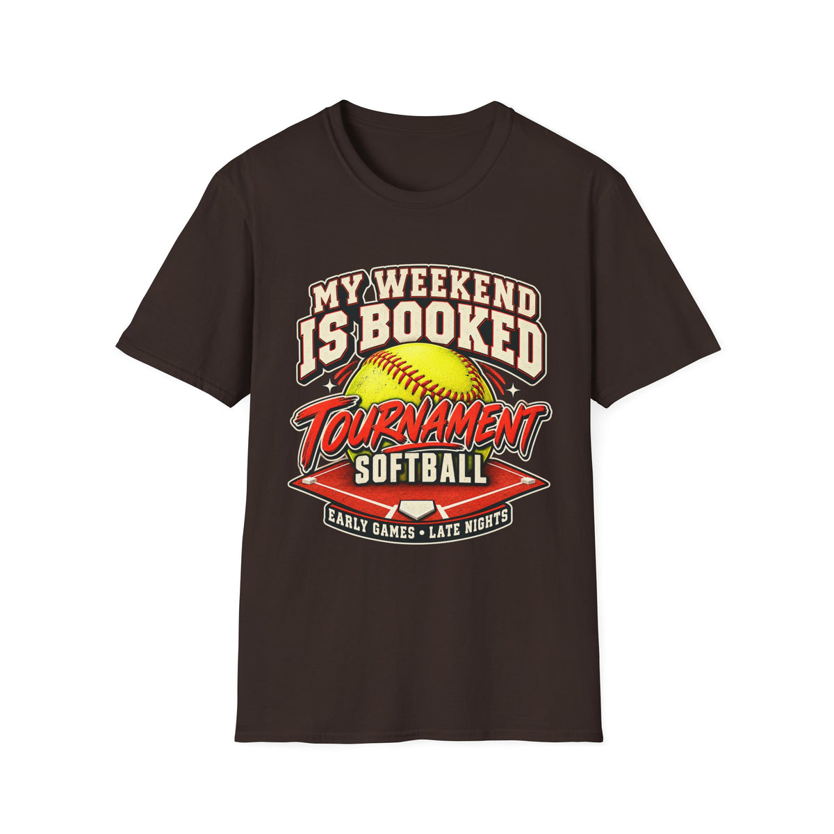 My Weekend Is Booked Softball Tournament T-Shirt