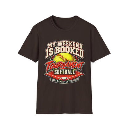 My Weekend Is Booked Softball Tournament T-Shirt