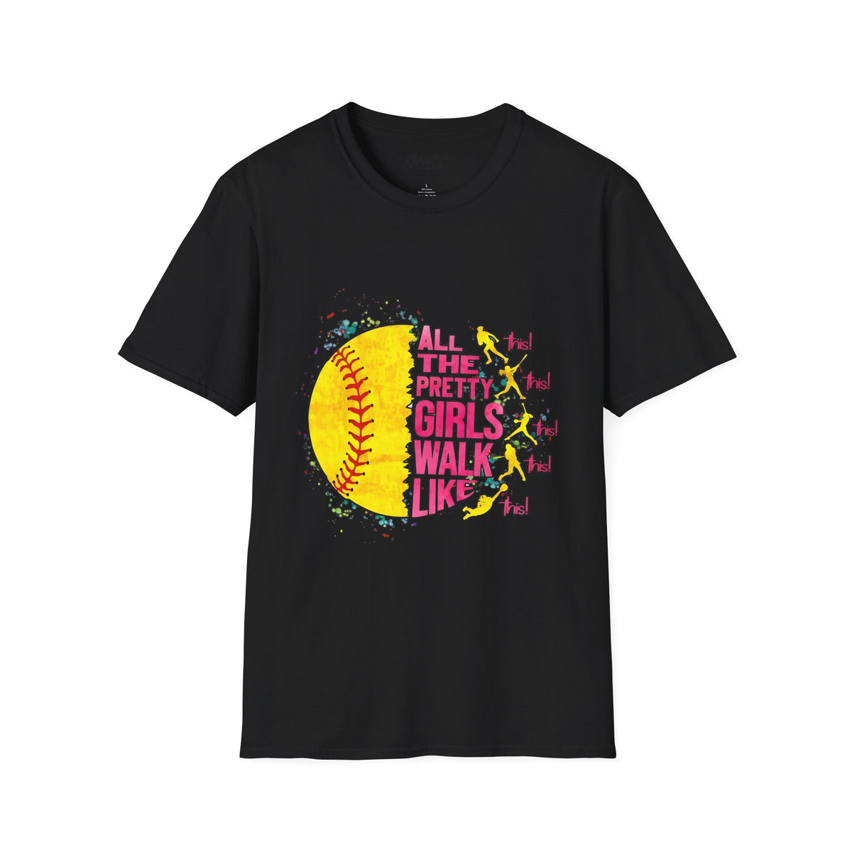Softball 'All The Pretty Girls Walk Like' Graphic T-Shirt