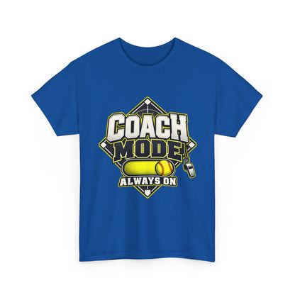 Coach Mode Always On T-Shirt
