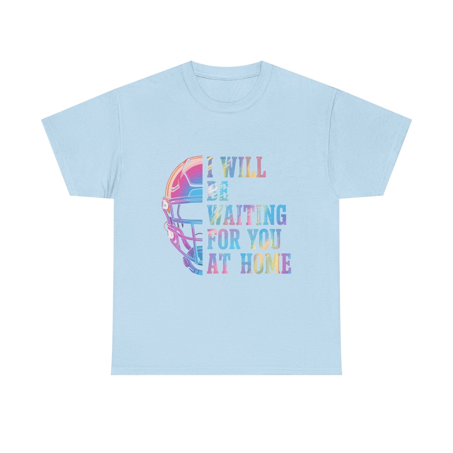 I’ll Be Waiting for You at Home Softball Shirt – Gift for Softball Players & Moms