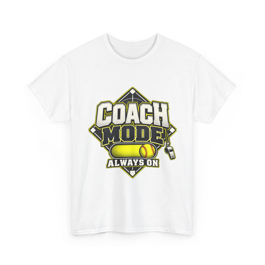 Coach Mode Always On T-Shirt