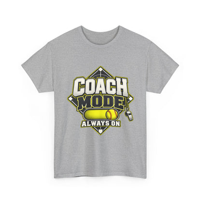 Coach Mode Always On T-Shirt