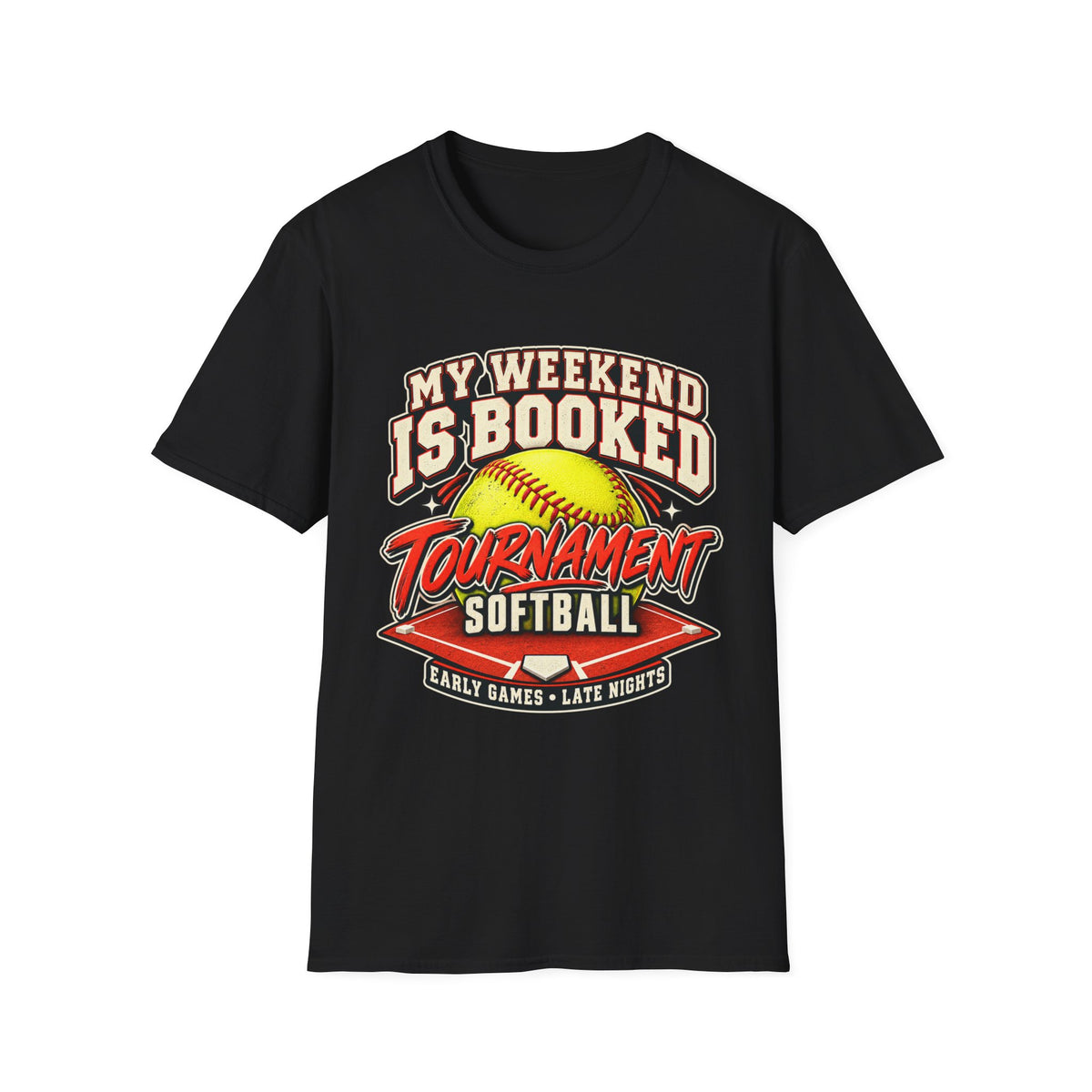 My Weekend Is Booked Softball Tournament T-Shirt
