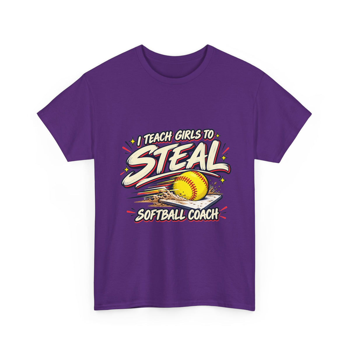 Softball Coach T-Shirt – “I Teach Girls to Steal”