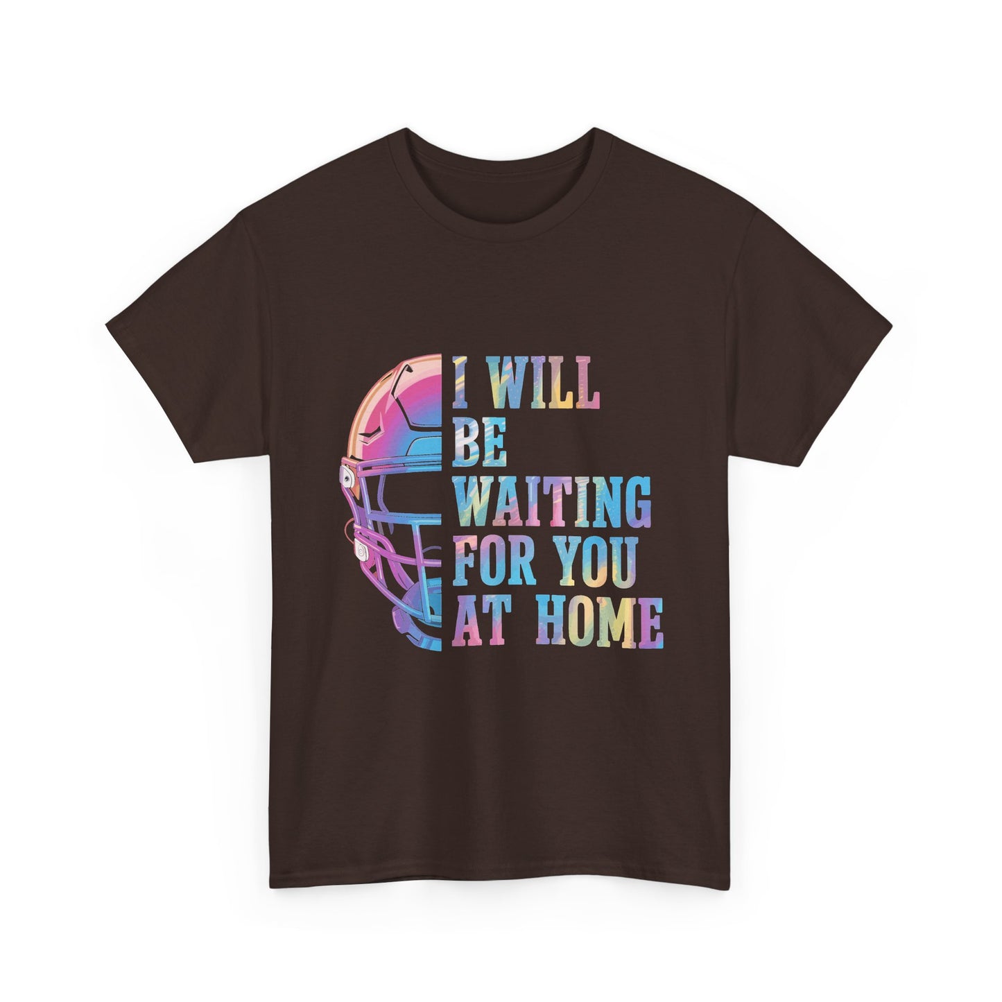 I’ll Be Waiting for You at Home Softball Shirt – Gift for Softball Players & Moms