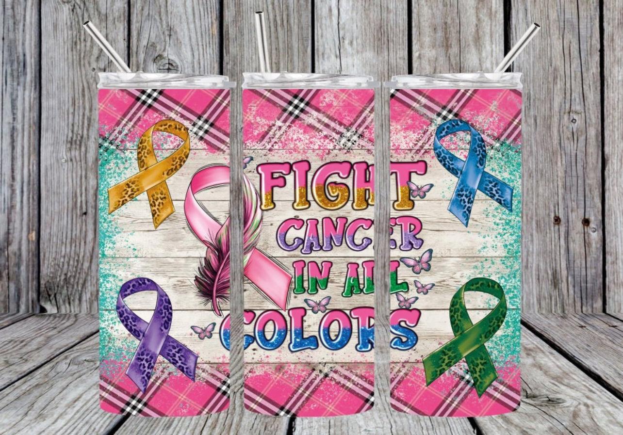 Fight Cancer in all colors Sublimation Print - K&W CUSTOM CREATIONS